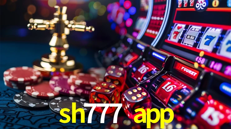 sh777 app Ganhe bônus